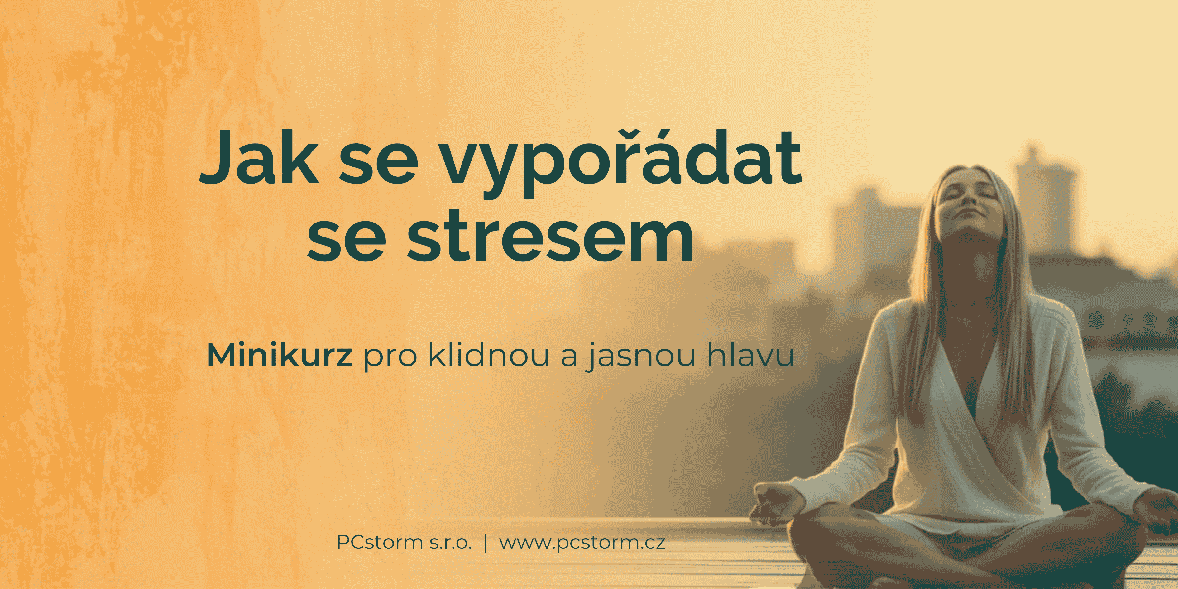 Mikrokurz - Jak se vypořádat se stresem?